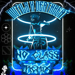 MUTIL8 x DEATHBEAT - No Class Remix