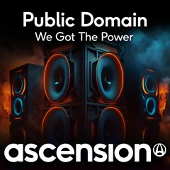 Public Domain - We Got The Power (Radio Edit)