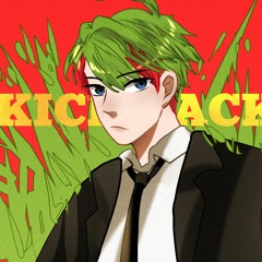 KICK BACK