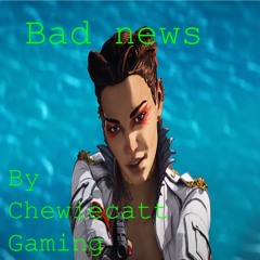 “Bad News” By Chewiecatt Gaming (Hellshark34 Remix 2020)