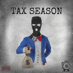 Tax Season Freestyle ig@crispythecoldest