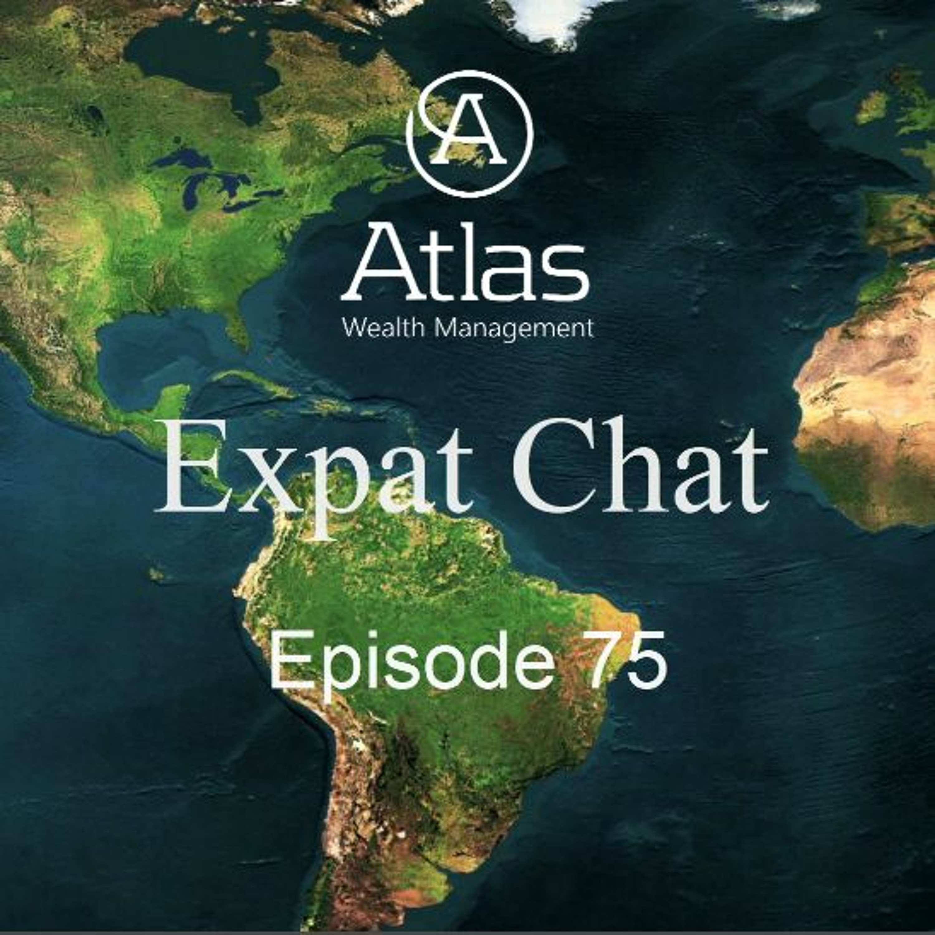 Expat Chat Episode 75 - Update On Tax Residency Rules