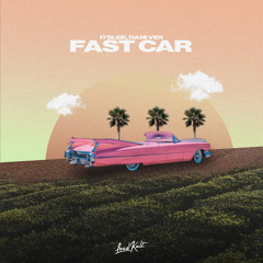 Fast Car