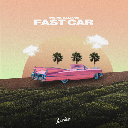 Fast Car