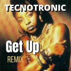Technotronic - Get Up  -  [Tech House]