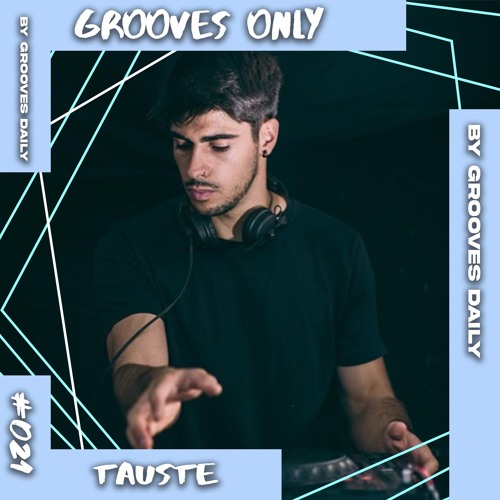 Grooves Only 021 - TAUSTE