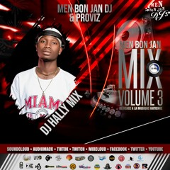 Men Bon Jan Mix 20Mnts Vol. 3 By DJ Hally Mix