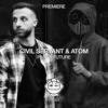 Télécharger la video: PREMIERE: Civil Servant & Atom - Past & Future (Original Mix) [Be Free]