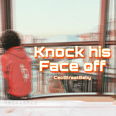 knock his face off (prod. 1bankai)