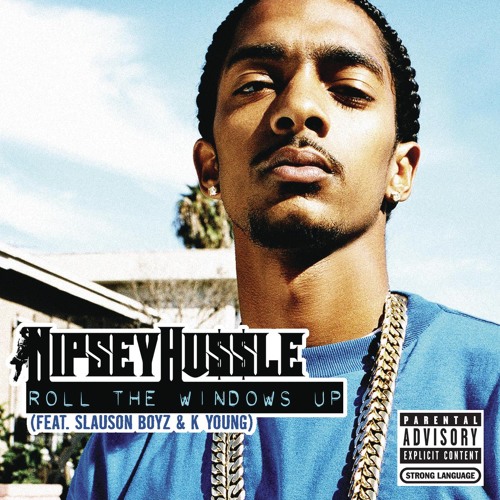 Roll The Windows Up (feat. Slauson Boyz & K Young) (Explicit Album Version)