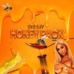 TyTheTy - HONEY PACK mix
