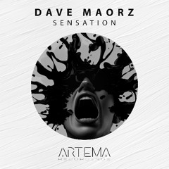 Dave Maorz - Sensation (Artema Recordings)