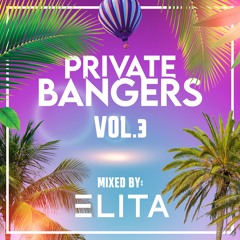 ELITA - Private Bangers V3 [Special Edits Pack] *FREE DOWNLOAD*