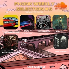 Phonk Weekly #5