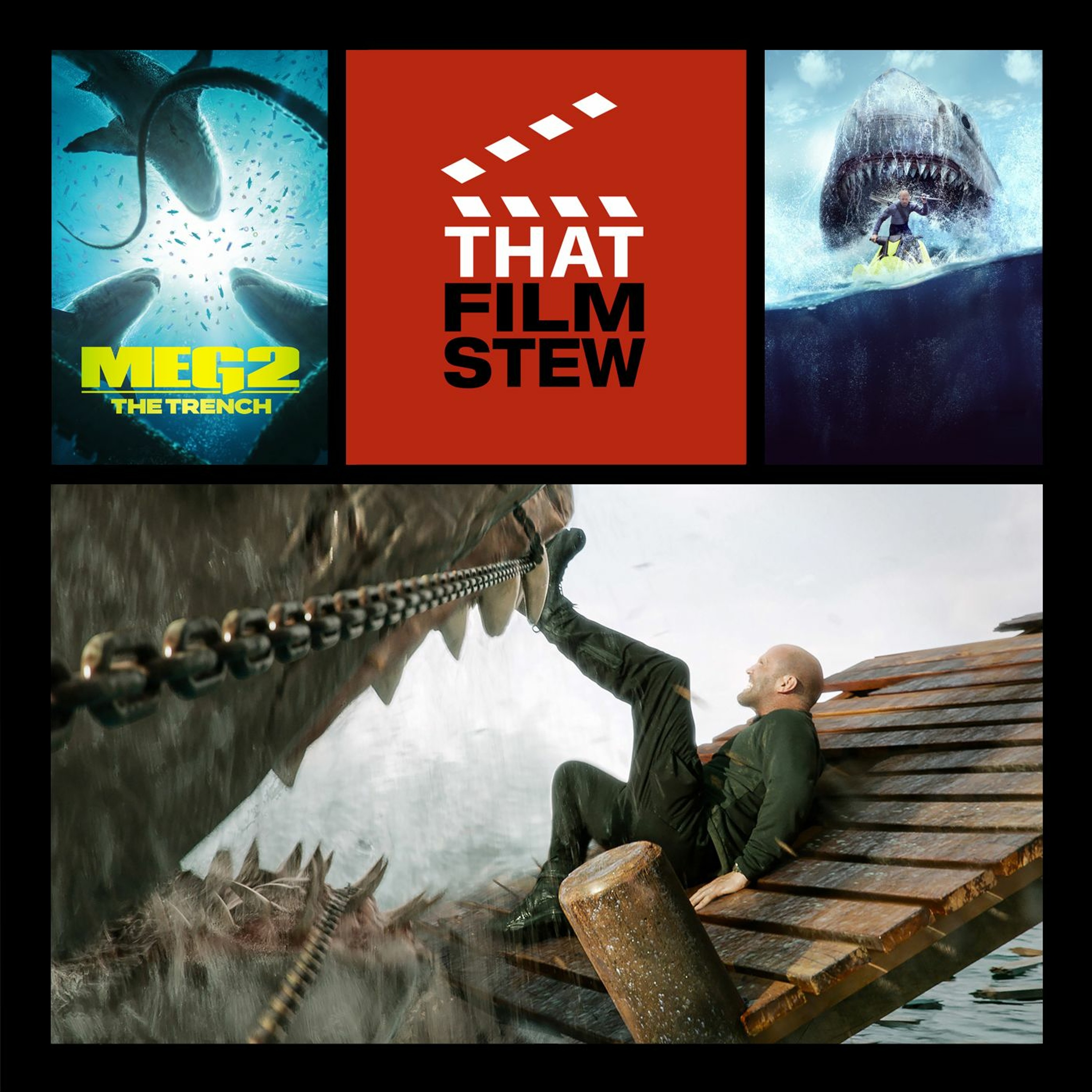 That Film Stew Ep 440 - Meg 2: The Trench (Review)