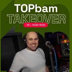 TOPbam In The Mix - DJ Herdy - Vol.43 (Take Over edition)