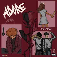 Adore Pt. 2 (feat. SSJ Twiin & ay3demi)