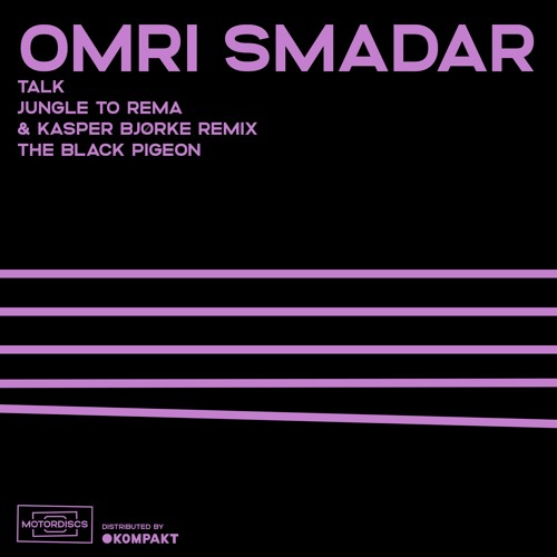 PREMIERE | Omri Smadar - The Black Pigeon [Motordiscs] 2021