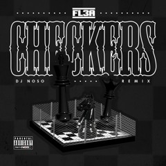 Checkers [DJ NoSo Remix]