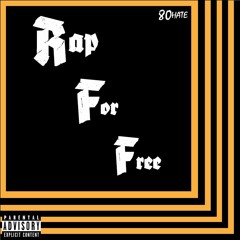 Rap For Free