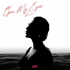 Ajaw Soul - Open My Eyes