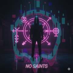 NO SAINTS  (Dark Memphis / Phonk)