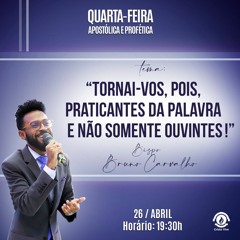 A08MOD59_20230426 Tornai-vos, pois, praticantes da palavra e não somente ouvintes