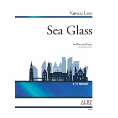 Vanessa Lann - Sea Glass for Flute and Piano