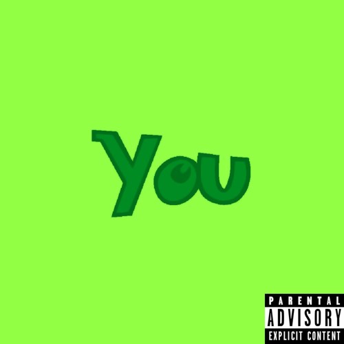 YOU (PROD. FANTOM)