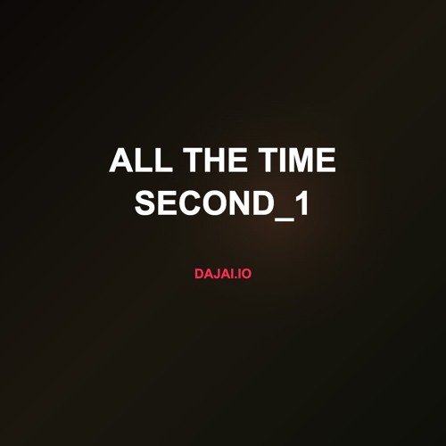 All The Time Second_1