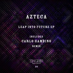 Premiere: 1 - Azteca - Leap into Future [ZNGBRDGTL20]