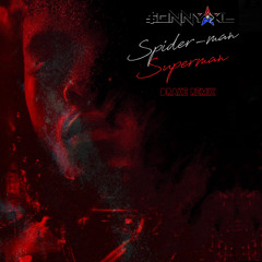 Spider-Man Superman (Drake Remix)