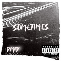 sometimes