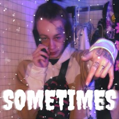 Sometimes - Blanco loc