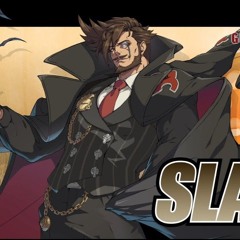 [Guilty Gear Strive OST] Ups and Downs - Theme of Slayer