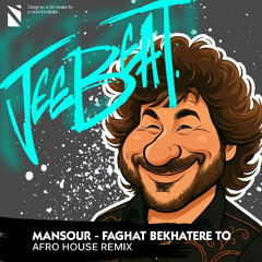 Faghat bekhatere to JEEBEET REMIX