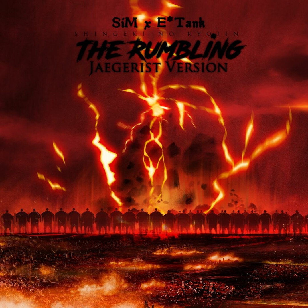Stream SiM - The Rumbling (E*Tank Remix) [Jaegerist Version] by E