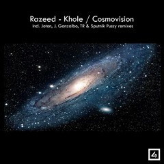 Razeed - Khole (Sputnik Pussy Remix)Cosmovision EP - [GEO055]