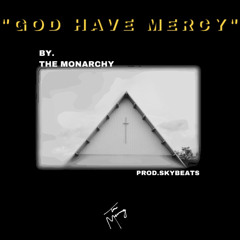 GOD Have Mercy(prod. SkyBeats)