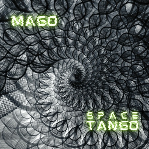 Mago - Space Tango