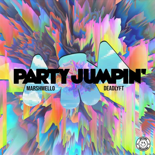 Marshmello x Deadlyft - Party Jumpin'