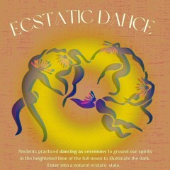 Ecstatic Dance (Apr 2023) - Full Moon