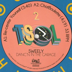 Sweely - Danc’n In The Garage (TSOL 002)