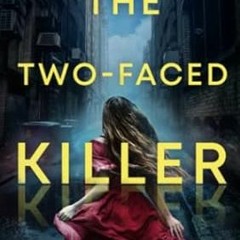 (Read) [Online] The Two-Faced Killer (Harborside Secrets)