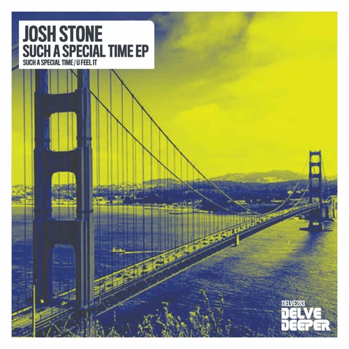 Josh Stone - Such A Special Time (Original Mix) Preview