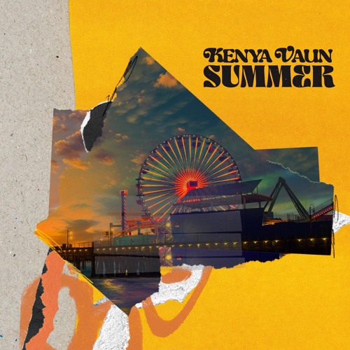 Stream Summer by Kenya Vaun Listen online for free on SoundCloud