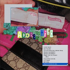 ADOBE HiGH (feat. Grimm & rako)