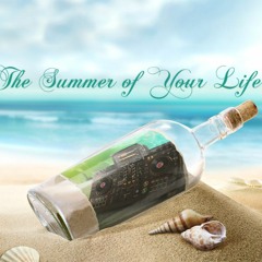 The summer of your live