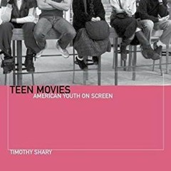 VIEW EPUB KINDLE PDF EBOOK Teen Movies: American Youth on Screen (Short Cuts) by  Tim