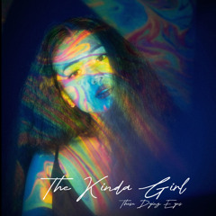 The kinda Girl